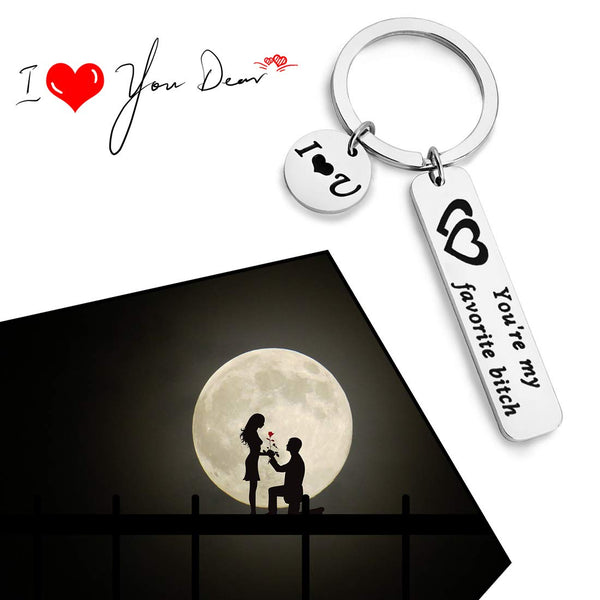 Funny Couple Keychain You're My Favorite Bitch Jewelry for Her Girlfriend Gift For Wife