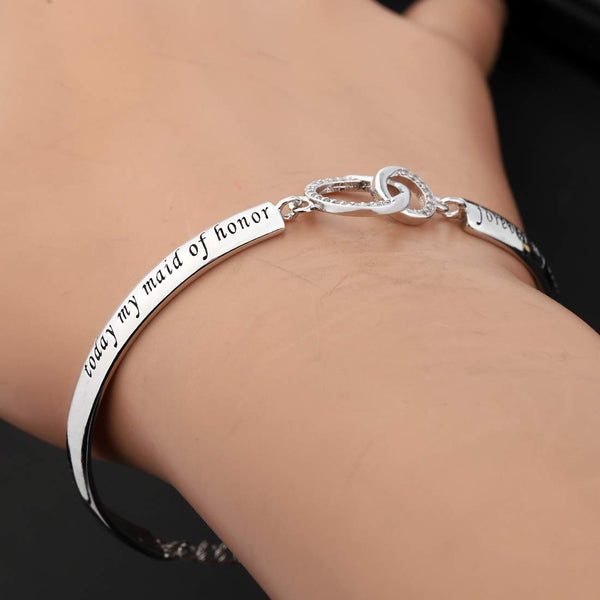 Wedding Jewelry Maid of Honor Gift Today My Maid of Honor Forever My Best Friend Sister Bracelet Wedding Proposal Gift for Bridesmaid Flower Girl